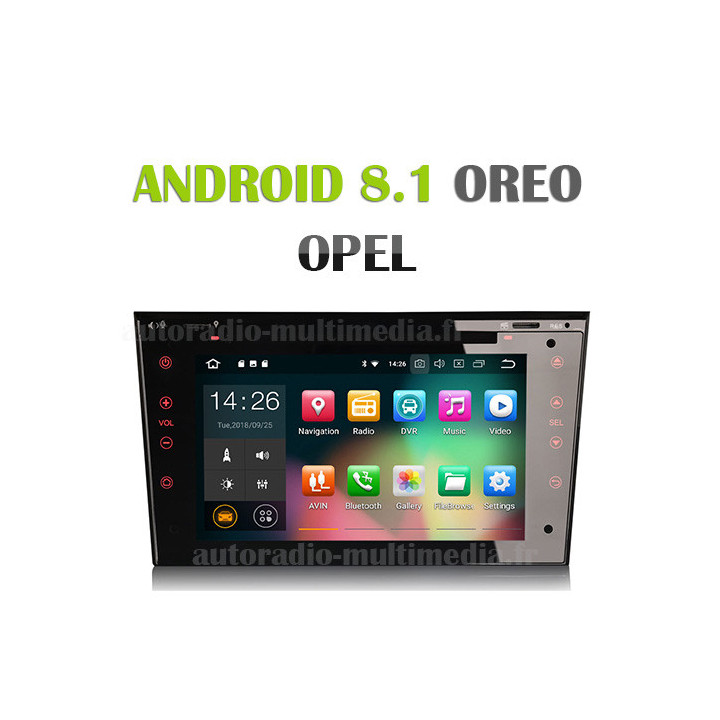 Autoradio Android 8.1  Opel Antara Combo Corsa C et D Meriva Signum Tigra TwinTop Vectra Vivaro