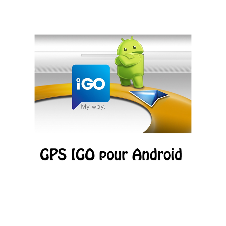 GPS IGO Pour Android